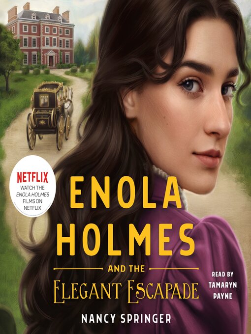 Title details for Enola Holmes and the Elegant Escapade by Nancy Springer - Wait list